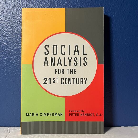 Social Analysis for the 21st Century: How Faith Becomes Action - Book - Picture 1 of 8